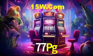 77Pg,77Pg Bet